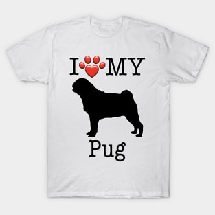 I love my Pug T-Shirt